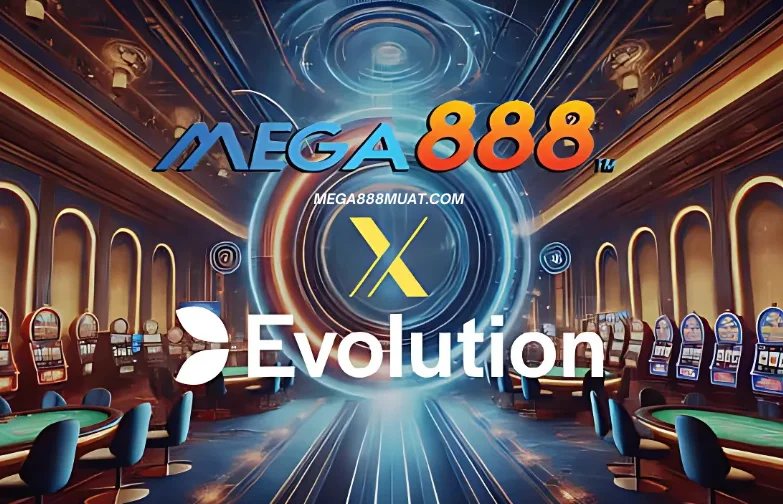 A stunning casino background showing Mega888 and Evolution logo